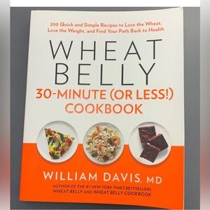 (3 for $20)Wheat Belly 30-minute (or less) Cookbook by William Davis MD GUC